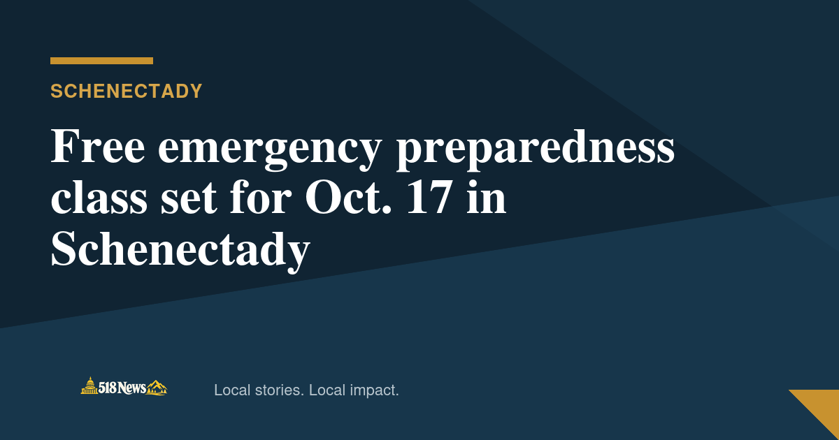 518News graphic for Free emergency preparedness class set for Oct. 17 in Schenectady